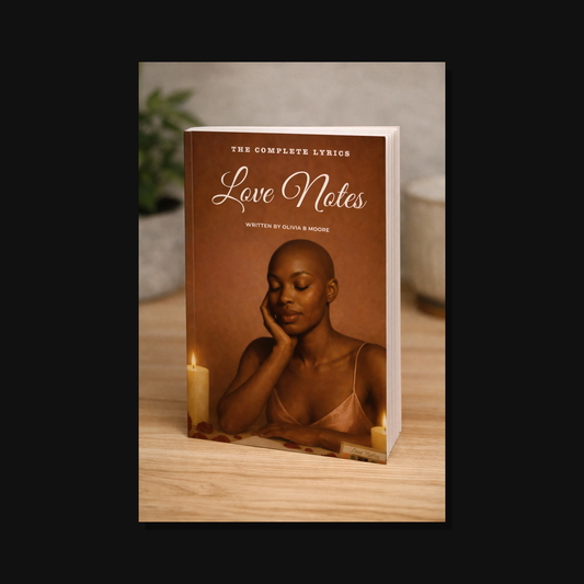 Love Notes complete lyric book by Olivia B. Moore